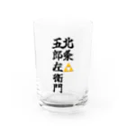 Hojo_Gorozaemonの五郎左衛門のグッズ その２ Water Glass :front