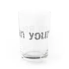 古春一生(Koharu Issey)のRegain your ego.(文字のみ) Water Glass :front