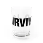 shoppのI SURVIVED 雑貨 Water Glass :front