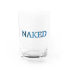 最低感度のNAKED Water Glass :front