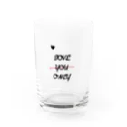 かえでさま❤︎produce shopのlove you only（縦ver.） Water Glass :front