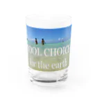 いわフォトのCOOL CHOICE Water Glass :front