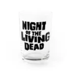 stereovisionのNight of the Living Dead_その3 Water Glass :front