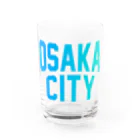 JIMOTOE Wear Local Japanの大阪市 OSAKA CITY Water Glass :front