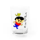 (^ω^)∩　　よ⊃の飛び出すな坊や Water Glass :front