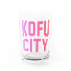 JIMOTOE Wear Local Japanの甲府市 KOFU CITY Water Glass :front