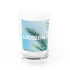 LOCOLOHAのLOCOLOHA Water Glass :front