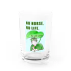 おうまの友舎のNO HORSE, NO LIFE. Water Glass :front