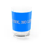 INK-I, INK-NIのNO INK, NO LIFE! グラス前面