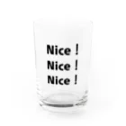 Nice！Nice！Nice！のNice！Nice！Nice！ Water Glass :front