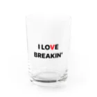 phot&type のI LOVE BRAKIN' Water Glass :front