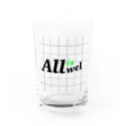 ＲＩＫＵのAll is wel  Water Glass :front