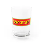 La SelvaのWTF マジかよ！ Water Glass :front