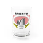 ゼネラル貧困堂の趣味江南町カラー Water Glass :front