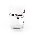 キッズモード某のLet it snow Water Glass :front