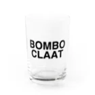 TOKYO LOGOSHOP 東京ロゴショップのBOMBO CLAAT-ボンボクラ- グラス前面