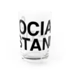 TOKYO LOGOSHOP 東京ロゴショップのSOCIAL DISTANCE-ソーシャルディスタンス- Water Glass :front