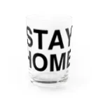 TOKYO LOGOSHOP 東京ロゴショップのSTAY HOME-ステイホーム- Water Glass :front