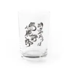 松子48お習字ショップの明日やろうは馬鹿野郎 Water Glass :front