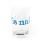 星男プロダクションの清水くるみ個展「She is naked.」グラス Water Glass :front