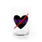 No Bitches 総塾長@REALITYのNo  Bitches Water Glass :front