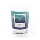 イツカノプレイリストのイツカノプレイリスト#KUSYAMI Water Glass :front