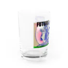 まつせ獏のFuture Water Glass :left