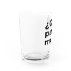 TシャツジャパンSUZURI店🇯🇵の¿Qué pasa,man?（ケパサメン）黒文字 Water Glass :left