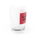 サオリショップのわしは毎日毎日一生懸命働いとんじゃ！ Water Glass :left