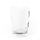 Tokuoshouの気は長く、腹は立てず Water Glass :left