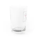 午前五時のうとうとの私はできる、こいつと違って Water Glass :left