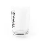 snaggedgorillaのガシラのお言葉 Water Glass :right