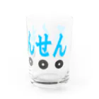 ろくもんせんのろくもんせん Water Glass :right