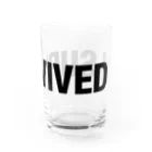 shoppのI SURVIVED 雑貨 Water Glass :right