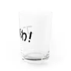 ほなみせのあいさつやさん Water Glass :right