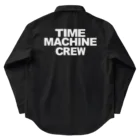 map5（マップファイブ）デザイン・ライセンス・ストック　のタイムマシンのクルー・時間旅行の乗員(じょういん) TIME MACHINE CREW " Work Shirt