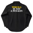 マサチコ/masachikoのtequila is not a penalty.  ワークシャツ