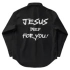 シャロームのバックプリント　白文字　JESUS DIED FOR YOU!  Work Shirt