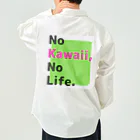 ブーブスエイリアンのNo Kawaii,No Life. Work Shirt