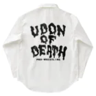 UDONプロレス購買部（SUZURI）のUDON　OF　DEATH ワークシャツ