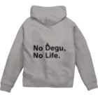 コムタン事務所の【初代】No Degu,No Life. Zip Hoodie