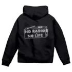 ぺんぎん24のNO RADIO NO LIFE(ホワイト) Zip Hoodie