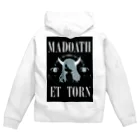 MADOATH ET TORN official GoodsのMADOATH ET TORN official Goods ジップパーカー