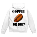 『NG （Niche・Gate）』ニッチゲート-- IN SUZURIのダサキレh.t.『COFFEE OR DIE?』 Zip Hoodie