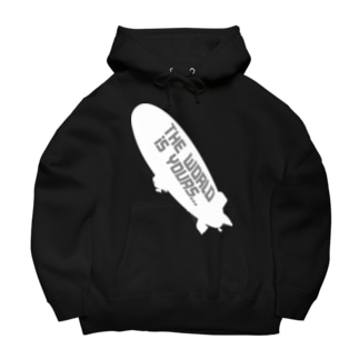 THE WORLD IS YOURS…（飛行船のみvr） Big Hoodie