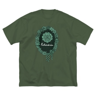 エケベリア グリーン Big T-Shirt