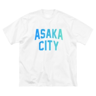朝霞市 ASAKA CITY Big T-Shirt