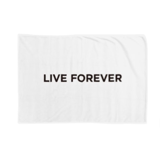 LIVE FOREVER Blanket
