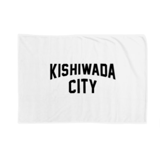 岸和田市 KISHIWADA CITY Blanket
