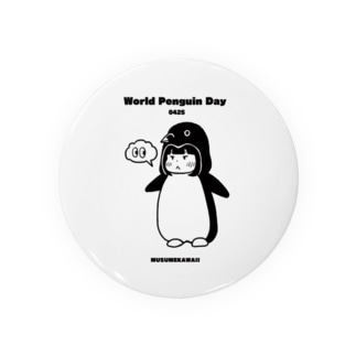 0425「World Penguin Day」 Tin Badge